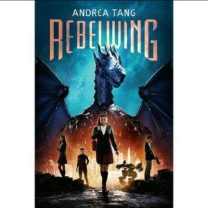 Rebelwing - by Andrea Tang - Hardcover